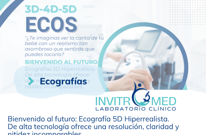 ECOGRAFIAS 3D-4D-5D
